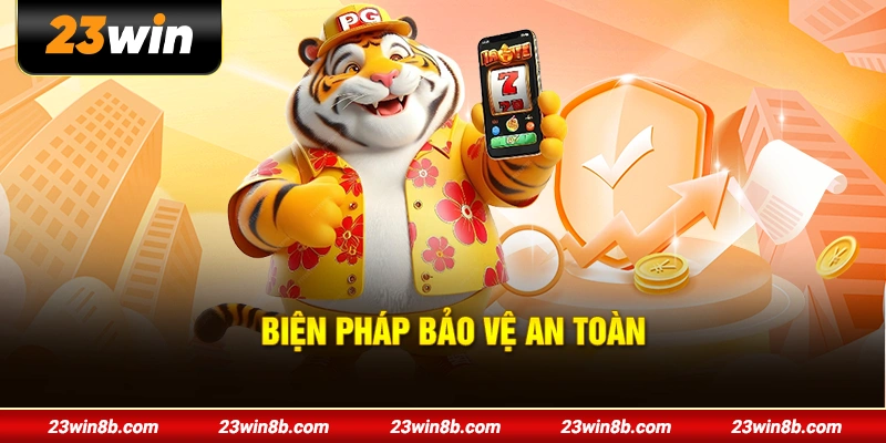 Biện pháp bảo vệ an toàn